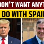 When an Ally Turns Adversarial: Why President Trump Should Sever All Ties With Sánchez’s Spain